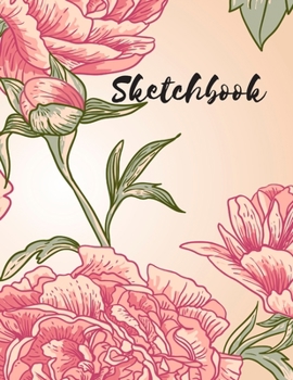 Paperback Sketchbook: 8.5X11 inches notebook, blank page journal, 100 pages plank paper for sketcher, girls, women, flower lover, lovely and Book