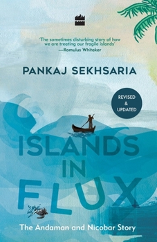 Paperback Islands in Flux: The Andaman and Nicobar Story Book