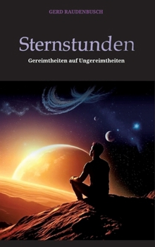 Hardcover Sternstunden: Gereimtheiten auf Ungereimtheiten [German] Book