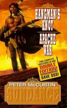 Mass Market Paperback Sundance Double Edition: Hangman's Knot/Apache War Book