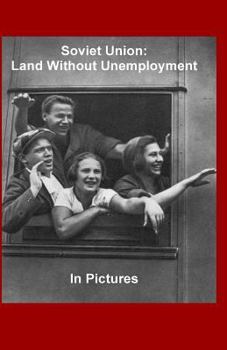 Paperback Soviet Union: Land Without Unemployment Book