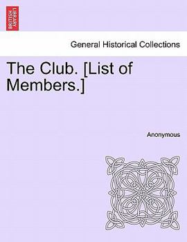 Paperback The Club. [list of Members.] Book