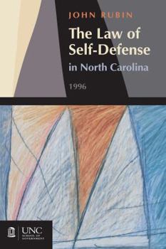 Paperback Law of Self-Defense in North Carolina Book