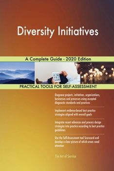 Paperback Diversity Initiatives A Complete Guide - 2020 Edition Book