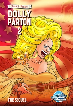 Paperback Female Force: Dolly Parton 2: The Sequel Book