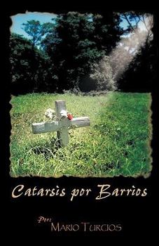 Paperback Catarsis Por Barrios [Spanish] Book