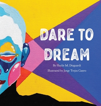 Hardcover Dare to Dream Book