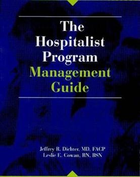 Paperback The Hospitalist Program Management Guide: Book