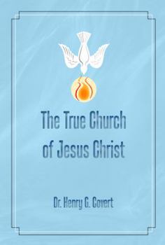 Paperback The True Church of Jesus Christ Book