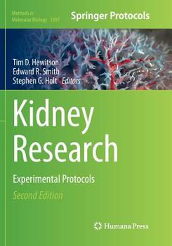 Kidney Research: Experimental Protocols - Book #1397 of the Methods in Molecular Biology