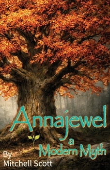 Paperback Annajewel: A Modern Myth Book