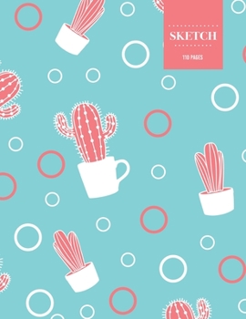 Sketch  110 Pages: Cactus Sketchbook for Kids, Teen and College Students | Succulent Llama Pattern