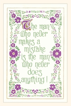 Paperback Vintage Journal The Man who Never Makes a Mistake, Slogan Book