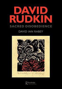 Paperback David Rudkin: Sacred Disobedience: An Expository Study of his Drama 1959-1994 Book