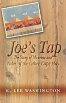 Joe's Tap: The Story of Maurine and Tales of the Other Cape May