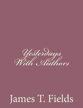 Yesterdays with Authors