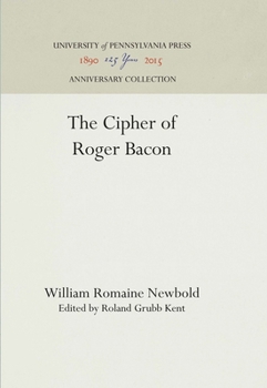 The Cipher of Roger Bacon