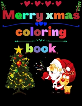 Merry Xmas Coloring Book: A Coloring Book for Adults Featuring Beautiful Winter Florals, Festive Ornaments and Relaxing Christmas Scenes