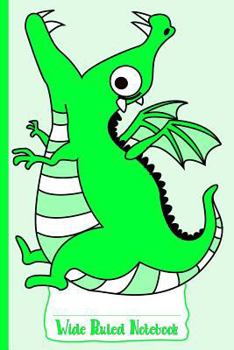 Paperback Green Hungry Dragon Wide Ruled Notebook Book