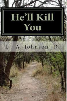 Paperback He'll Kill You Book