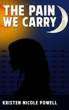 Hardcover The Pain We Carry Book
