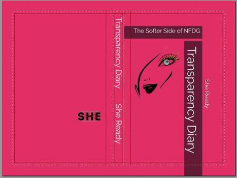 Hardcover Transparency Diary: The Softer Side of NFDG Book
