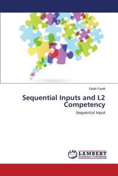 Paperback Sequential Inputs and L2 Competency Book