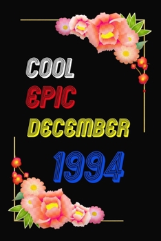 Paperback Cool Since 1994 Notebook Birthday Gift: Lined Notebook / Journal Gift, 120 Pages, 6x9, Soft Cover, Matte Finish Book