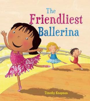 Hardcover Friendliest Ballerina Book