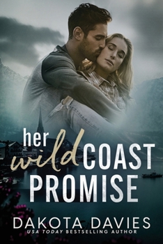 Paperback Her Wild Coast Promise: A small town suspense romance Book