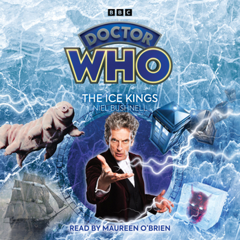 Audio CD Doctor Who: The Ice Kings: 12th Doctor Audio Original Book