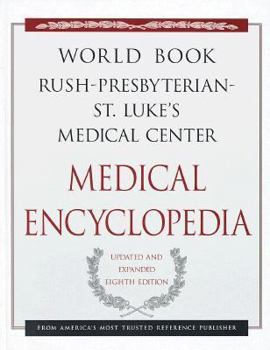Hardcover Rush-Presbyterian-St. Luke's Medical Center Medical Encyclopedia: Your Guide to Good Health Book