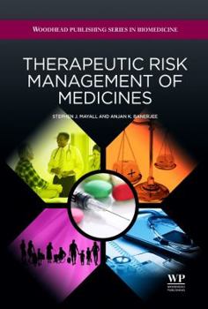 Hardcover Therapeutic Risk Management of Medicines Book