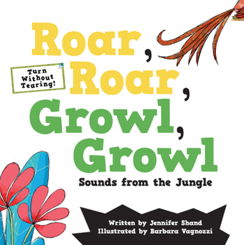 Hardcover Roar, Roar, Growl, Growl: Sounds from the Jungle Book