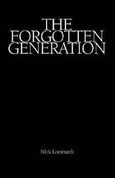 Paperback The Forgotten Generation Book