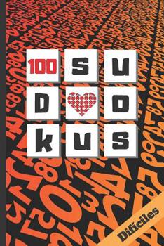 Paperback 100 Sudokus Difíciles: INCLUYE SOLUCIONES. REGALO ORIGINAL. JUEGOS DE LÓGICA E INGENIO. EJERCITA TU MENTE. PASATIEMPOS. Niños y Adultos. Libr [Spanish] Book