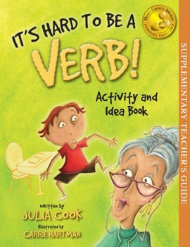 Paperback It's Hard to Be a Verb Activity and Idea Book