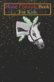 Horse Coloring Book For Kids: Grey horse Animal Coloring Book - For Kids Aged 3-8