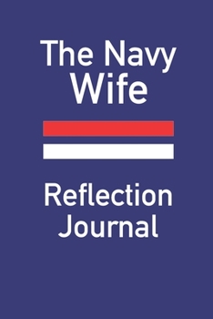 Paperback The Navy Wife: Reflection Journal Book