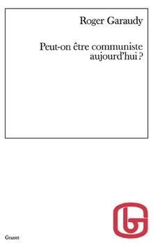 Paperback Peut-on être communiste aujourd'hui [French] Book