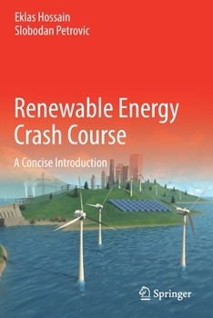 Paperback Renewable Energy Crash Course: A Concise Introduction Book