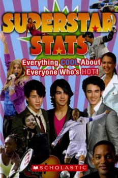 Paperback Superstar Stats: Everything Cool about Everyone Who's Hot! Book