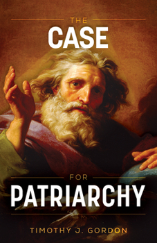 Hardcover The Case for Patriarchy Book