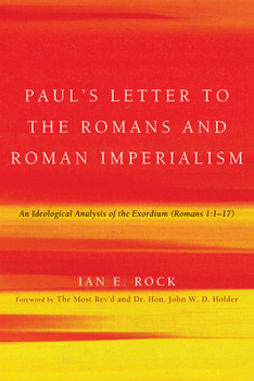 Paperback Paul's Letter to the Romans and Roman Imperialism Book