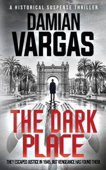 Paperback The Dark Place: A historical suspense thriller Book