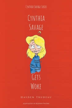 Paperback Cynthia Savage: Gets Woke Book