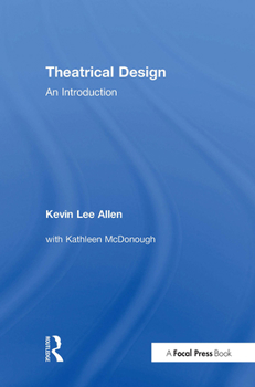 Hardcover Theatrical Design: An Introduction Book