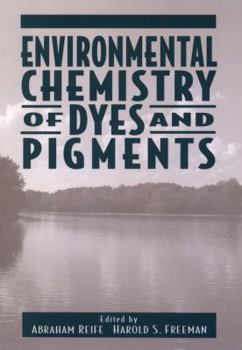 Hardcover Environmental Chemistry of Dyes and Pigments Book