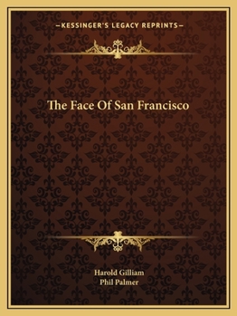 Paperback The Face Of San Francisco Book
