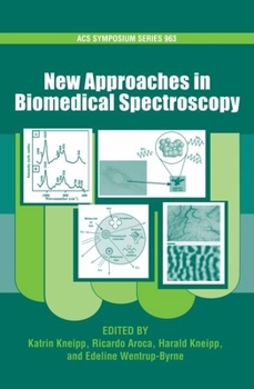 Hardcover New Approaches in Biomedical Spectroscopy Book